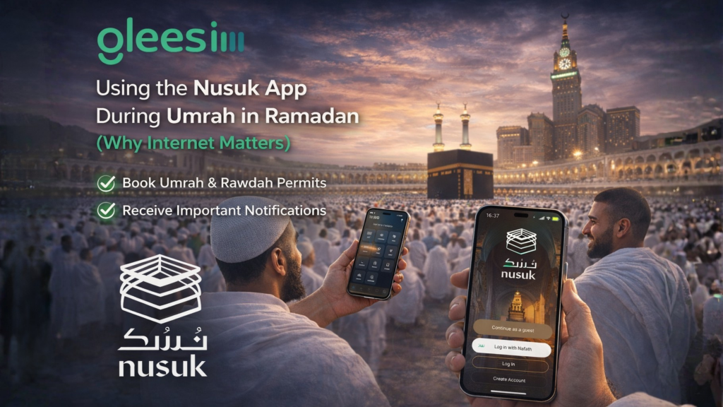 A Complete Connectivity Guide for Muslim Travellers Performing Umrah in Ramadan 3 Using the Nusuk App During Umrah in Ramadan Why Internet Matters