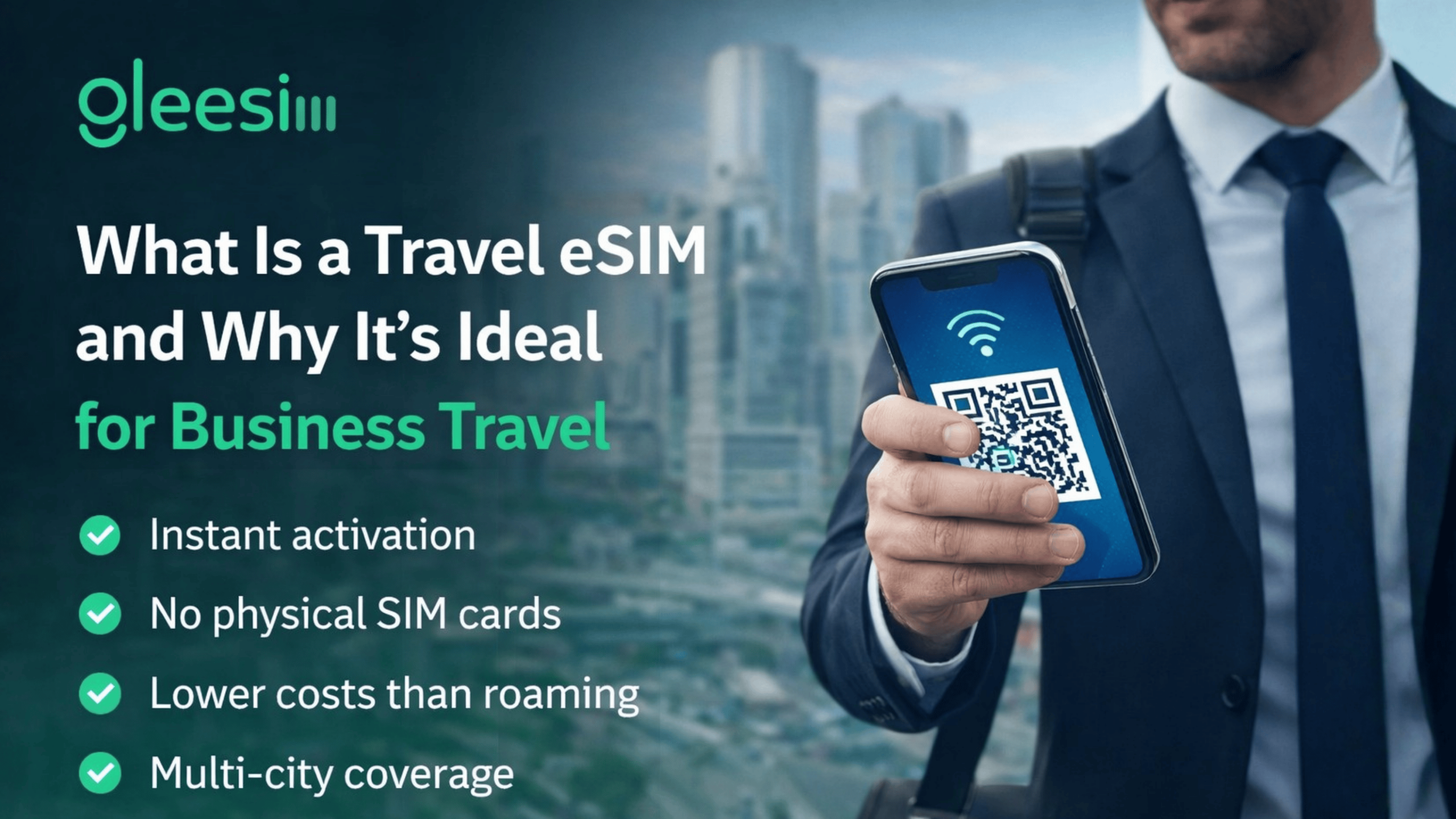 What Is a Travel eSIM and Why Its Ideal for Business Travel scaled