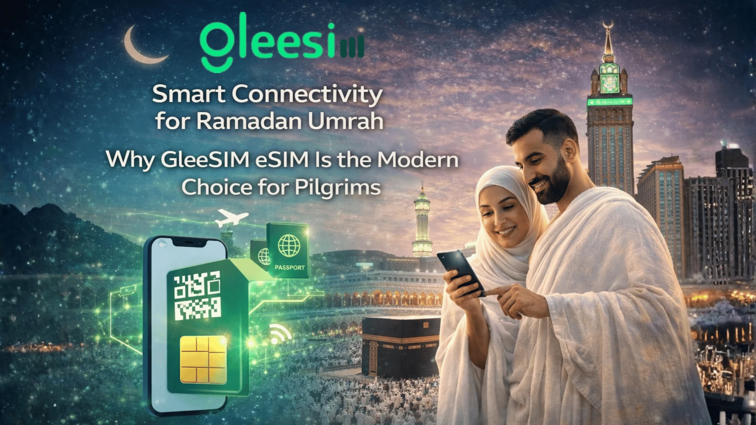 Smart Connectivity for Umrah & Hajj