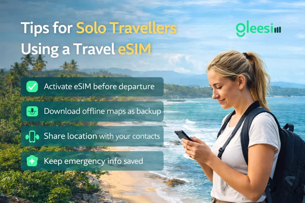 How to Get a Free GleeSIM Travel eSIM for Sri Lanka — Step-by-Step Guide for Solo Travellers and Groups 2 Tips for Solo Travellers Using a Travel eSIM