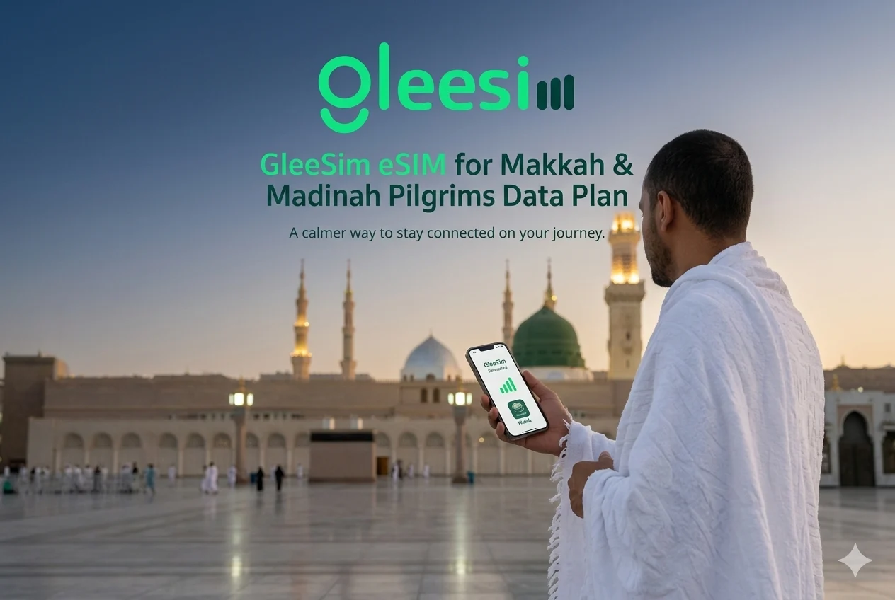 GleeSIM eSIM for Makkah & Madinah