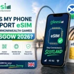eSIM for the Commonwealth Games Glasgow 2026
