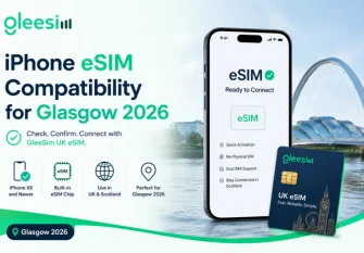 Does My Phone Support eSIM for the Commonwealth Games Glasgow 2026? 1 iPhone eSIM compatibility for Glasgow 2026 with GleeSim