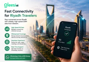 Fast eSIM connectivity for Riyadh travellers with reliable 5G data