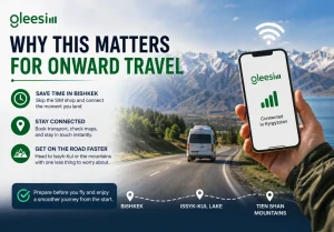 Traveling from Bishkek to Issyk-Kul and the Tien Shan with GleeSim Kyrgyzstan eSIM.
